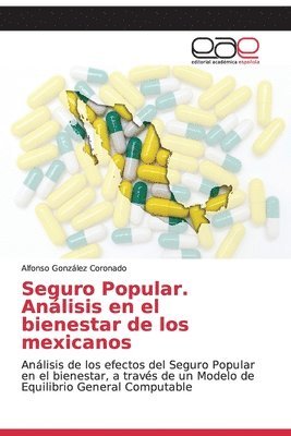 Seguro Popular. Anlisis en el bienestar de los mexicanos 1
