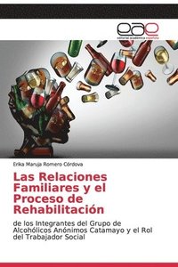 bokomslag Las Relaciones Familiares y el Proceso de Rehabilitacin