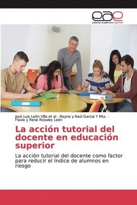 bokomslag La accin tutorial del docente en educacin superior