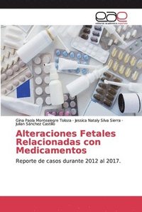 bokomslag Alteraciones Fetales Relacionadas con Medicamentos