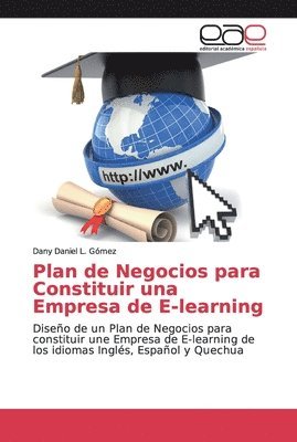 bokomslag Plan de Negocios para Constituir una Empresa de E-learning