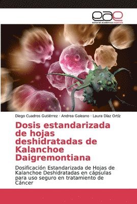 bokomslag Dosis estandarizada de hojas deshidratadas de Kalanchoe Daigremontiana