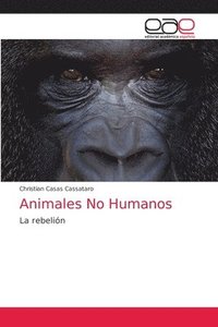 bokomslag Animales No Humanos