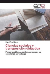 bokomslag Ciencias sociales y transposición didáctica