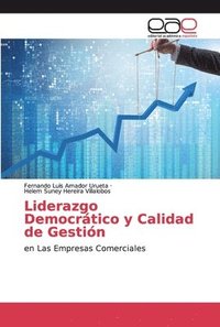 bokomslag Liderazgo Democrtico y Calidad de Gestin