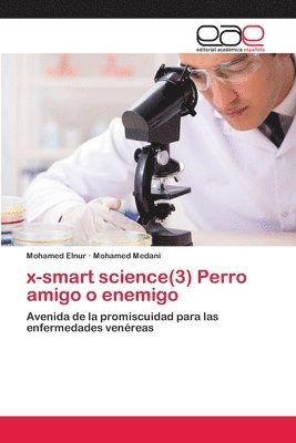 x-smart science(3) Perro amigo o enemigo 1