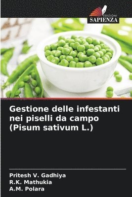 Gestione delle infestanti nei piselli da campo (Pisum sativum L.)