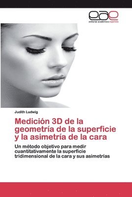 Medicin 3D de la geometra de la superficie y la asimetra de la cara 1