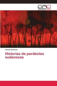 bokomslag Historias de parbolas sudanesas
