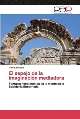 El espejo de la imaginacin mediadora 1