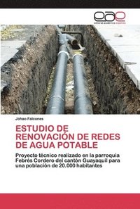 bokomslag Estudio de Renovacin de Redes de Agua Potable
