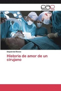 bokomslag Historia de amor de un cirujano