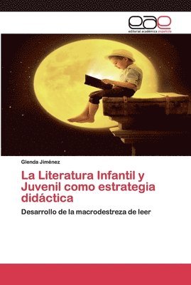 Glenda Jiménez - Literatura Infantil y Juvenil como estrategia didáctica, Häftad