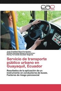 bokomslag Servicio de transporte pblico urbano en Guayaquil, Ecuador