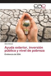 bokomslag Ayuda exterior, inversin pblica y nivel de pobreza