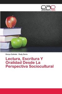 bokomslag Lectura, Escritura Y Oralidad Desde La Perspectiva Sociocultural