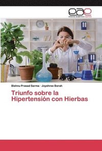 bokomslag Triunfo sobre la Hipertensin con Hierbas