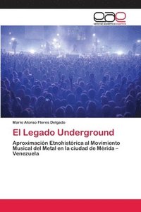 bokomslag El Legado Underground