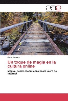 bokomslag Un toque de magia en la cultura online