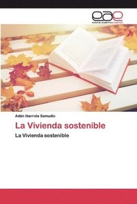 bokomslag La Vivienda sostenible