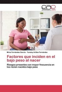 bokomslag Factores que inciden en el bajo peso al nacer