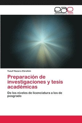 bokomslag Preparacin de investigaciones y tesis acadmicas