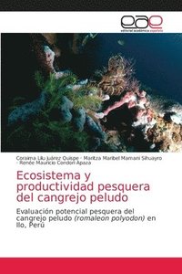 bokomslag Ecosistema y productividad pesquera del cangrejo peludo