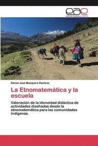 bokomslag La Etnomatemtica y la escuela
