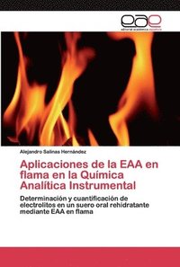 bokomslag Aplicaciones de la EAA en flama en la Qumica Analtica Instrumental