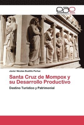 bokomslag Santa Cruz de Mompox y su Desarrollo Productivo