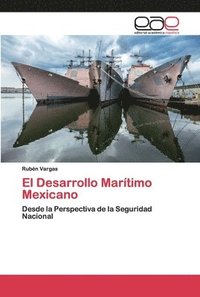 bokomslag El Desarrollo Martimo Mexicano