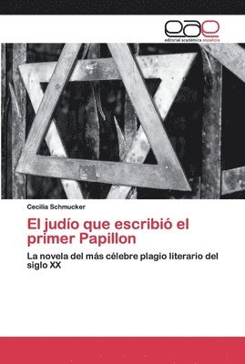 bokomslag El judo que escribi el primer Papillon