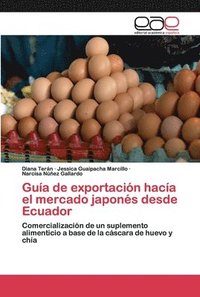 bokomslag Gua de exportacin haca el mercado japons desde Ecuador