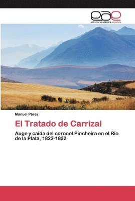 bokomslag El Tratado de Carrizal