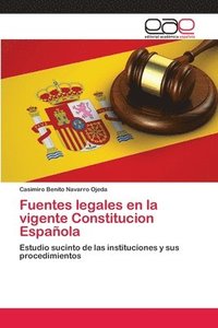 bokomslag Fuentes legales en la vigente Constitucion Espaola