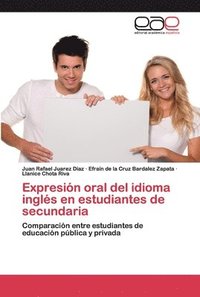 bokomslag Expresin oral del idioma ingls en estudiantes de secundaria