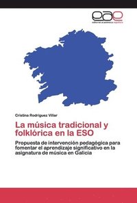 bokomslag La msica tradicional y folklrica en la ESO
