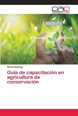 bokomslag Guia de capacitacion en agricultura de conservacion