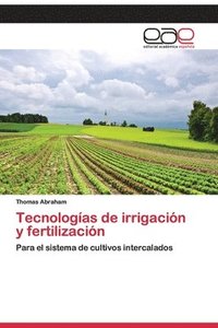 bokomslag Tecnologas de irrigacin y fertilizacin
