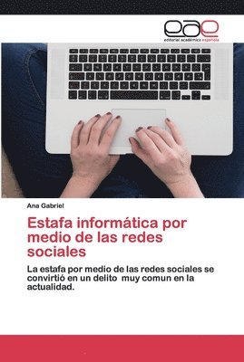 Estafa informtica por medio de las redes sociales 1