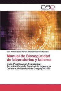 bokomslag Manual de Bioseguridad de laboratorios y talleres
