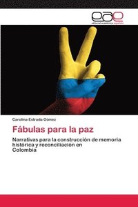 bokomslag Fbulas para la paz