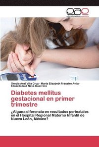 bokomslag Diabetes mellitus gestacional en primer trimestre