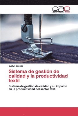 Sistema de gestin de calidad y la productividad textil 1