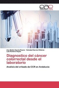 bokomslag Diagnostico del cncer colorrectal desde el laboratorio