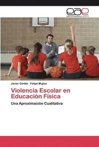 bokomslag Violencia Escolar en Educacin Fsica