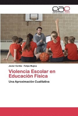 Violencia Escolar en Educacin Fsica 1