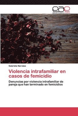 Violencia intrafamiliar en casos de femicidio 1