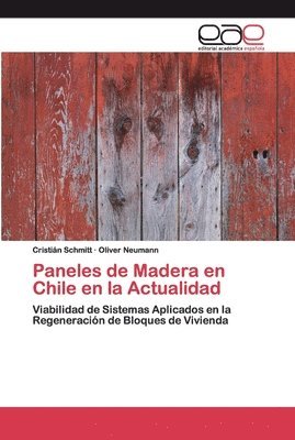 bokomslag Paneles de Madera en Chile en la Actualidad