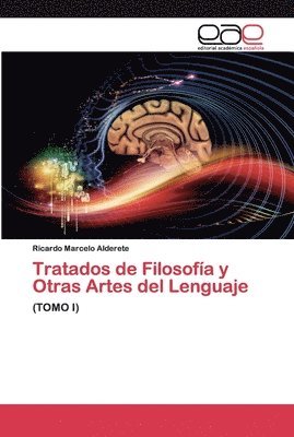 Tratados de Filosofa y Otras Artes del Lenguaje 1